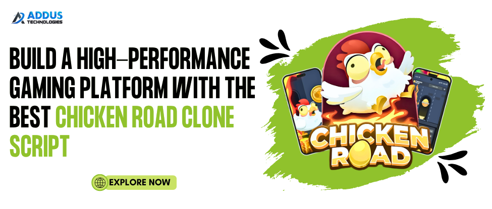 Chicken Road Clone Script | Addus Technologies