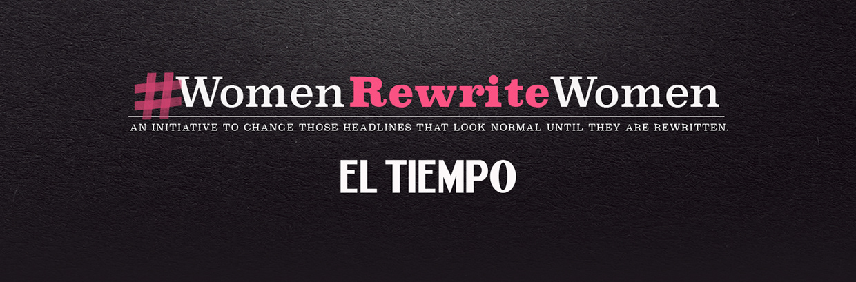 #WomenRewriteWomen / El Tiempo