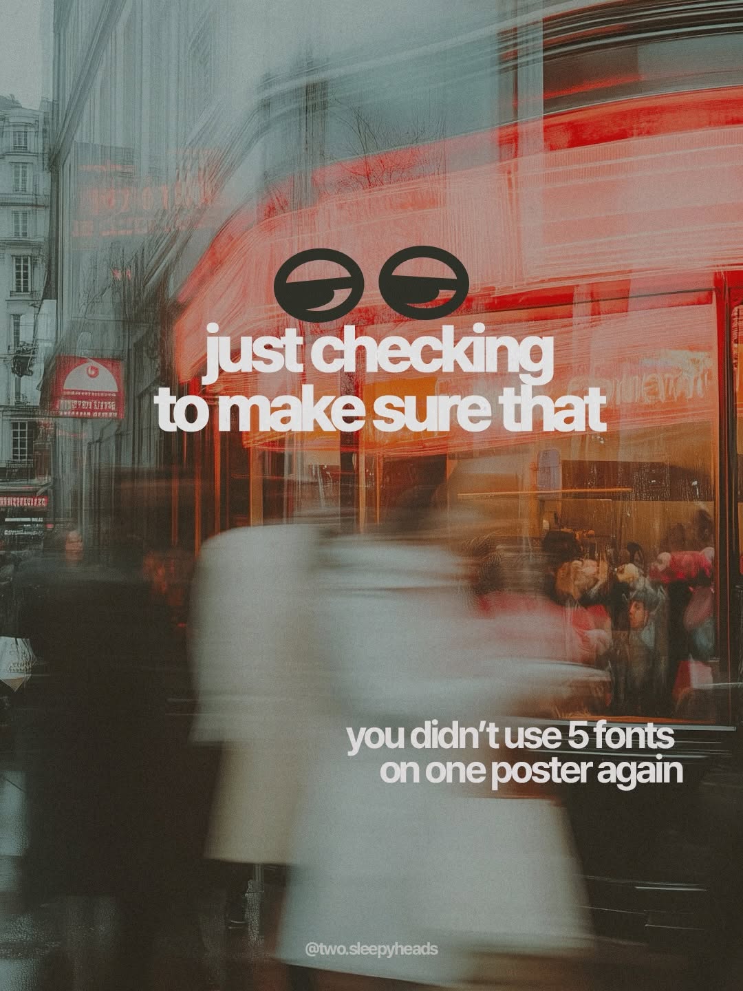 just making sure 👀

#twosleepyheads #justchecking #creativeagency