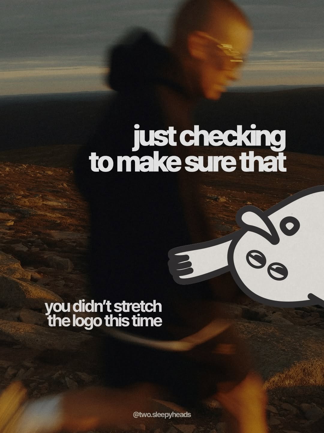 just making sure 👀

#twosleepyheads #justchecking #creativeagency Image 1