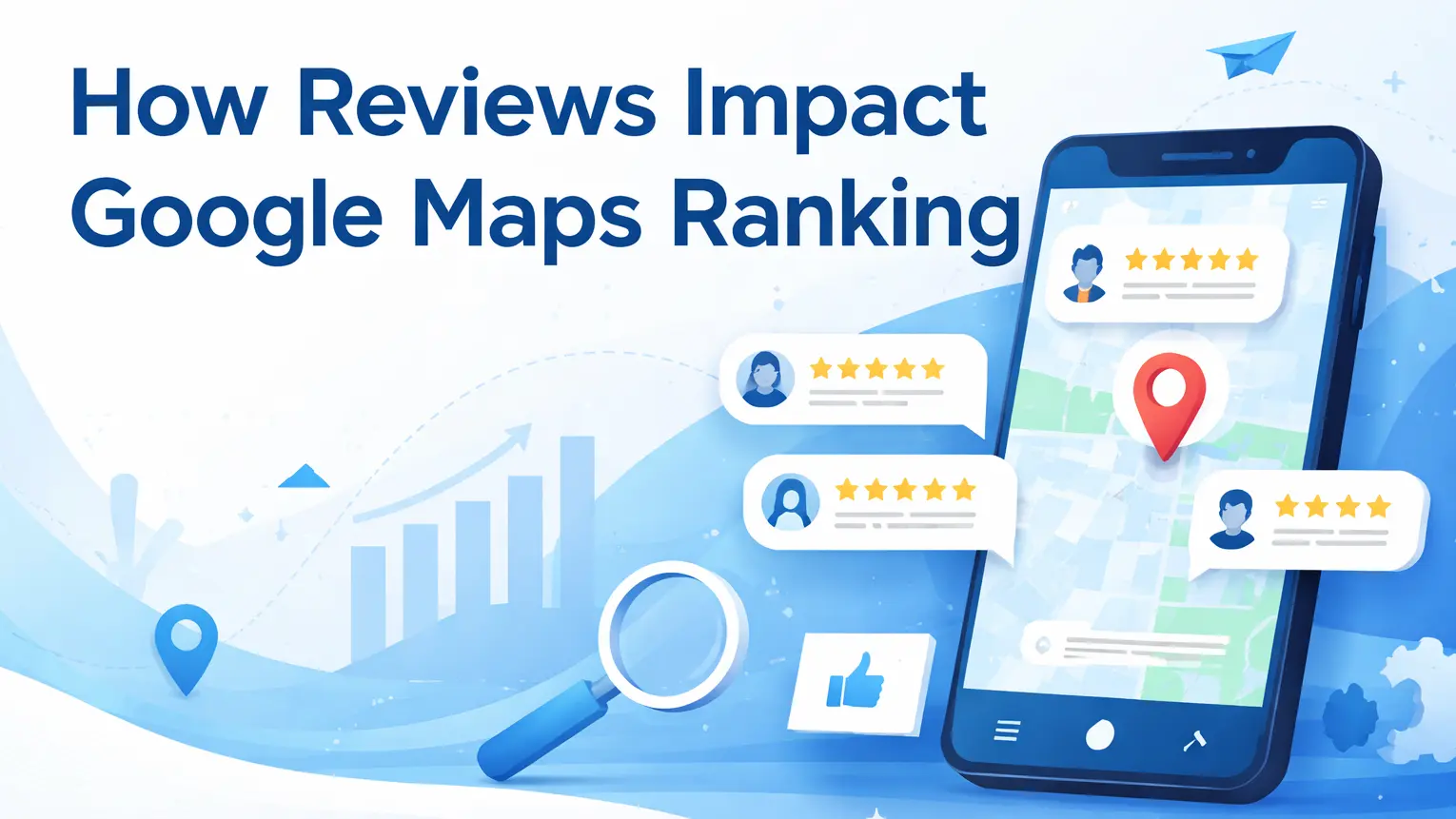 How Reviews Impact Google Maps Ranking For Local SEO