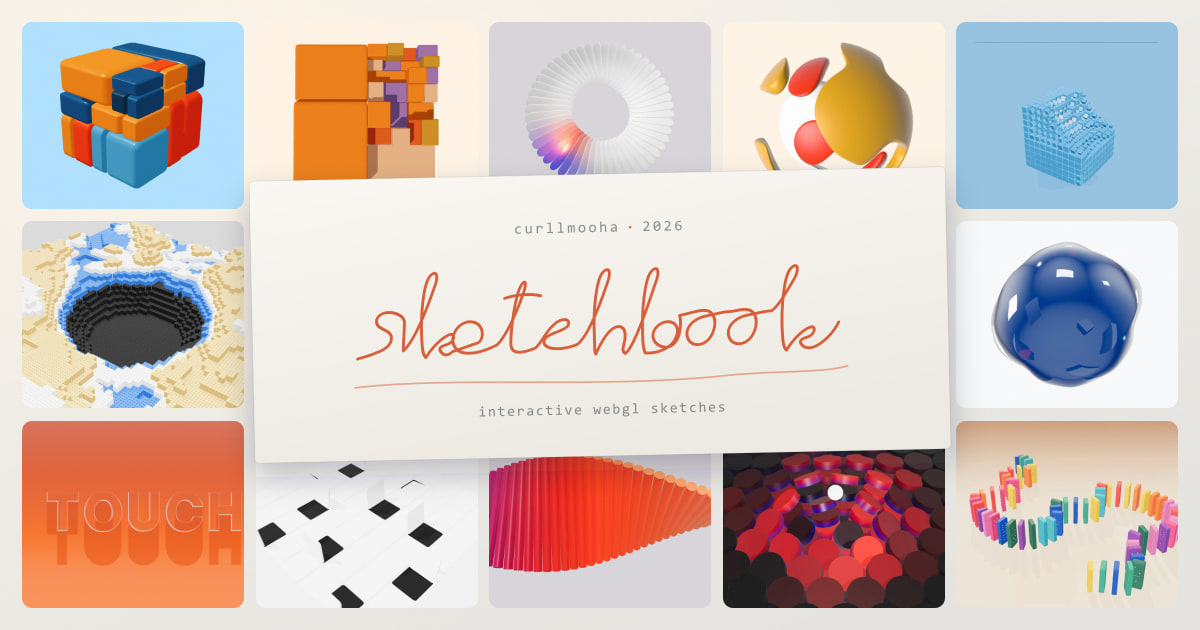 Sketches by curllmooha — Interactive WebGL Experiments