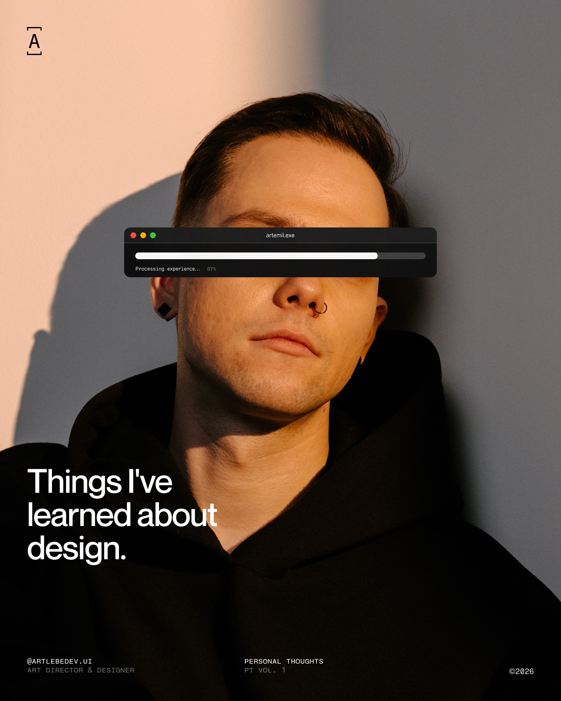Things I've learned about design [PT.1]