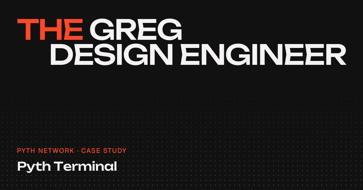 Pyth Terminal — Pyth Network case study | Greg Hadała, Design Engineer ...