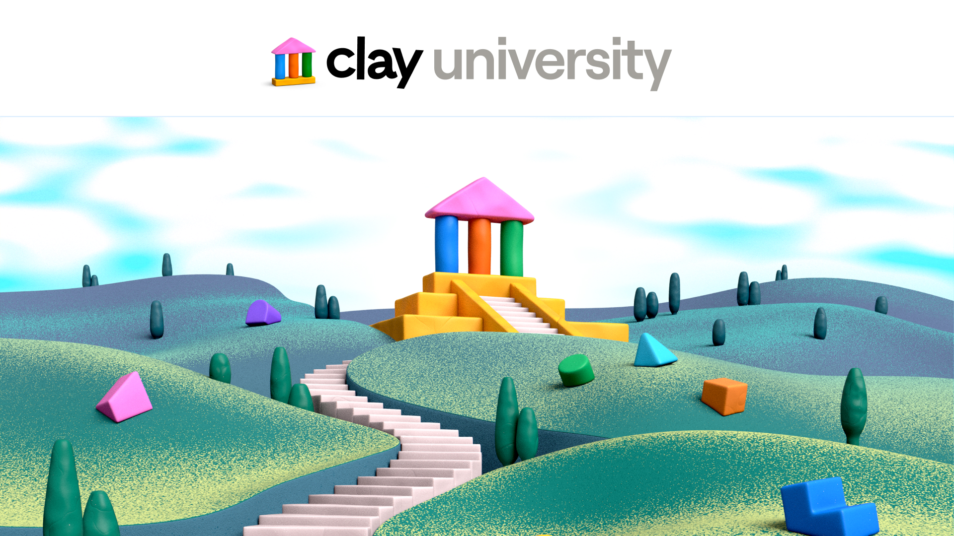Clay University | The fastest way to master Clay