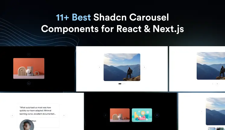 11+ Best Shadcn Carousel Components for React & Next.js