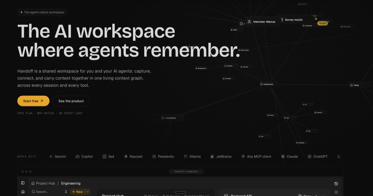 Handoff – The AI workspace where agents remember