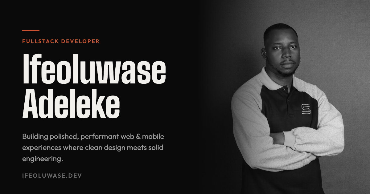 Ifeoluwase — Fullstack Developer Portfolio