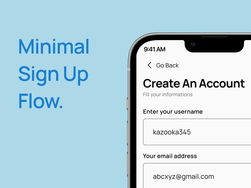 Minimal Sign Up Flow.