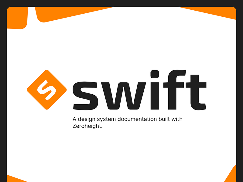 Swift: A design system built with Zeroheight