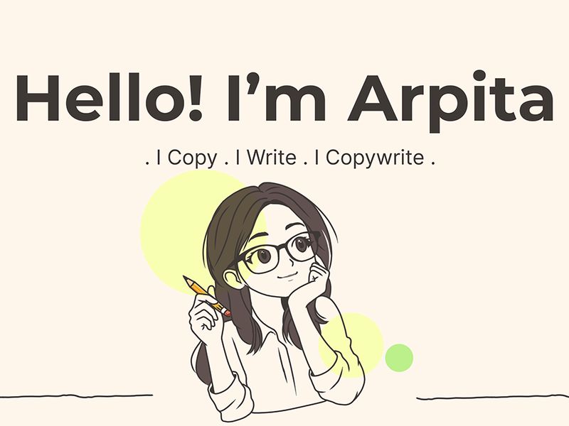 Arpita Singh - Copywriter Portfolio