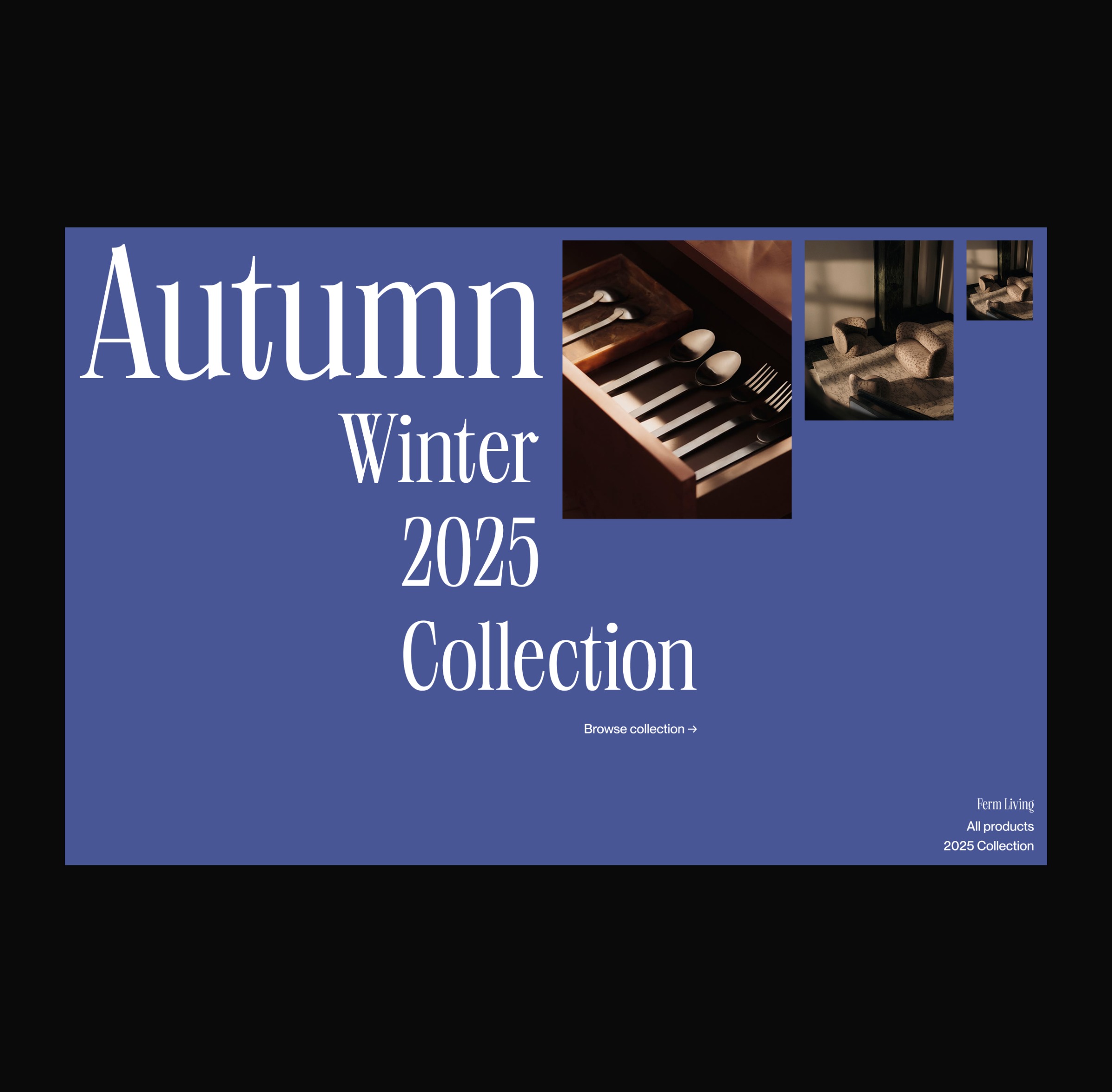 Editorial layouts for the Ferm Living Autumn Winter 2025 Collection Image 4