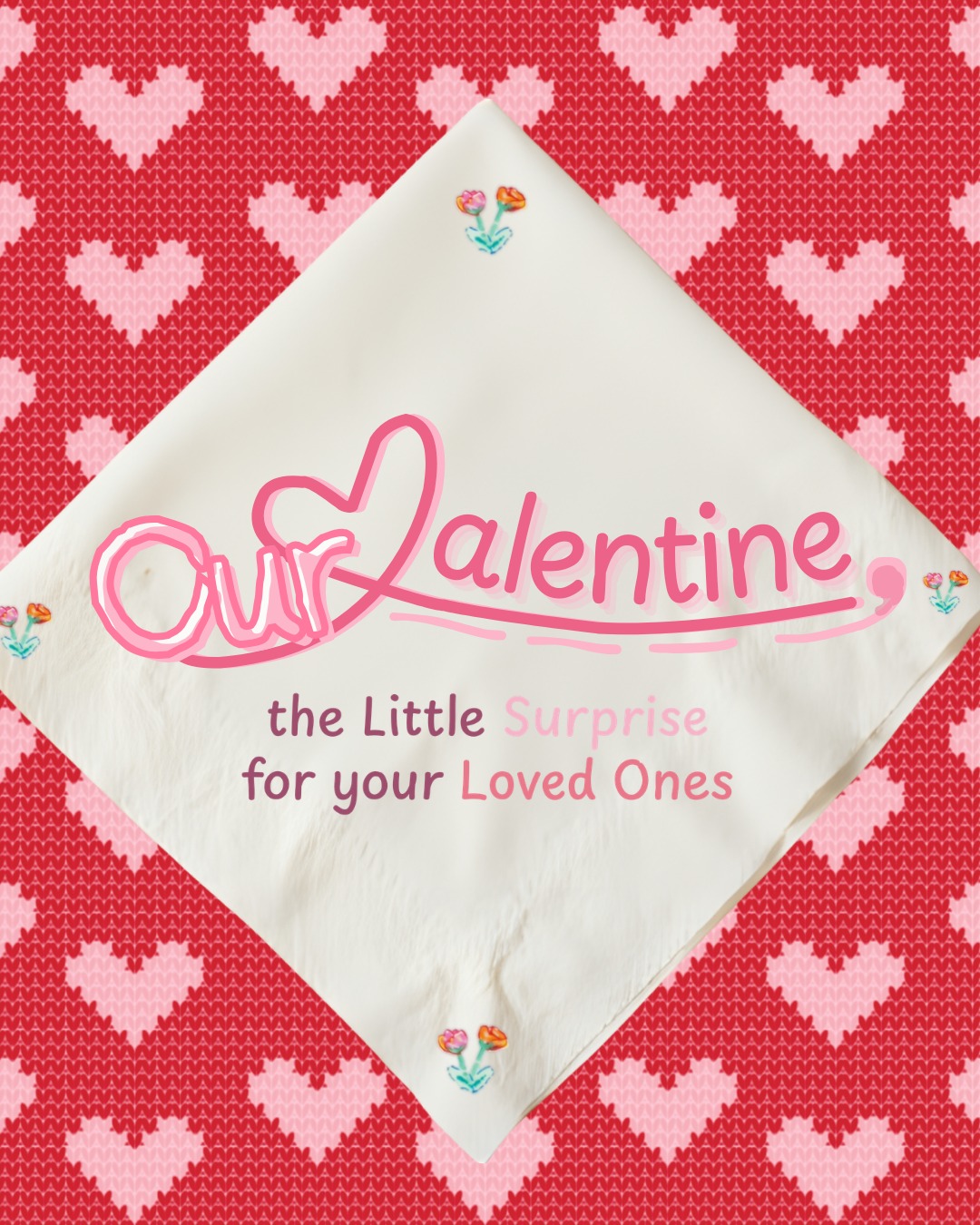 Our Valentine, the little surprise for your loved ones Image 4