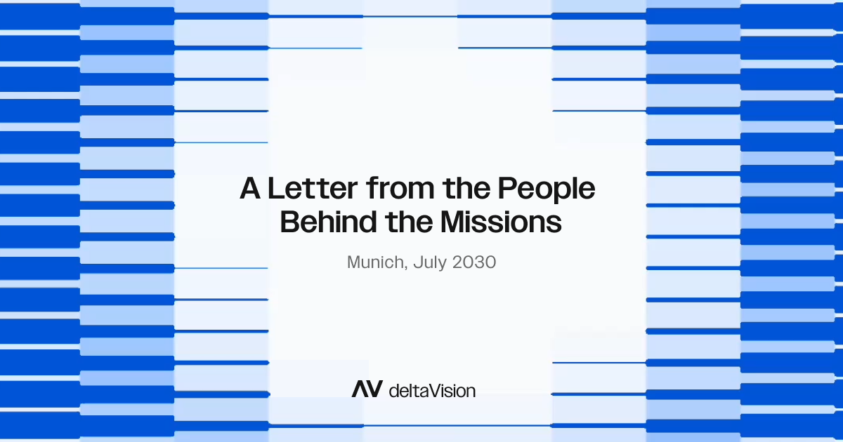 deltaVision — A Letter from the People Behind the Missions