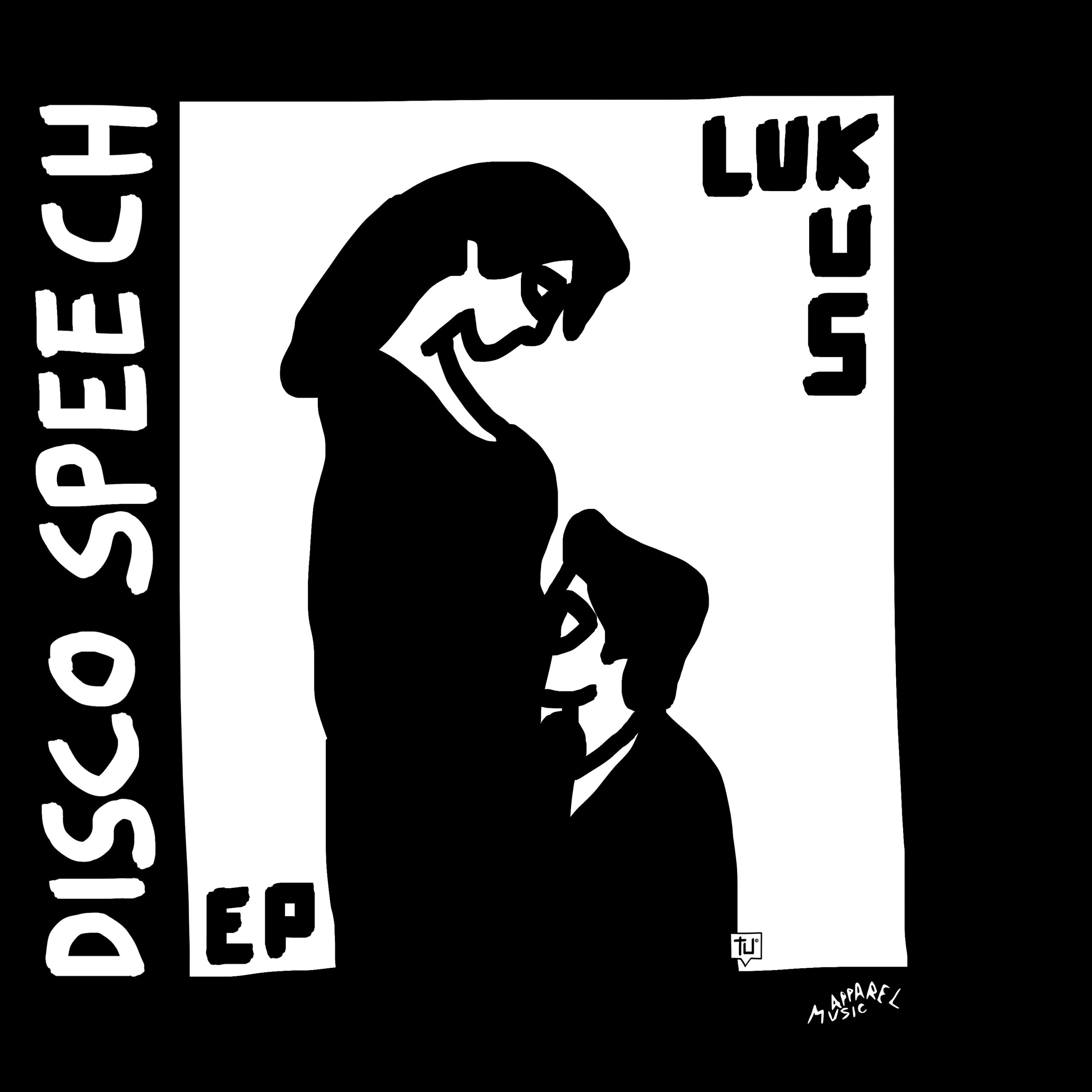 Out now Disco Speech EP by Lukus - Apparel Music