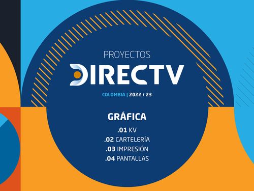 Proyectos Directv Colombia - 2022/23 on Behance