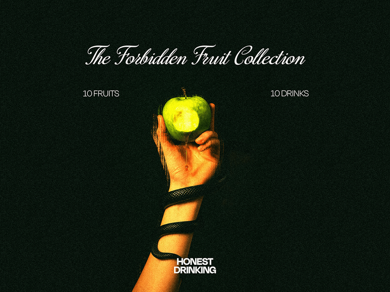 Honest Drinking — The Forbidden Fruit Collection