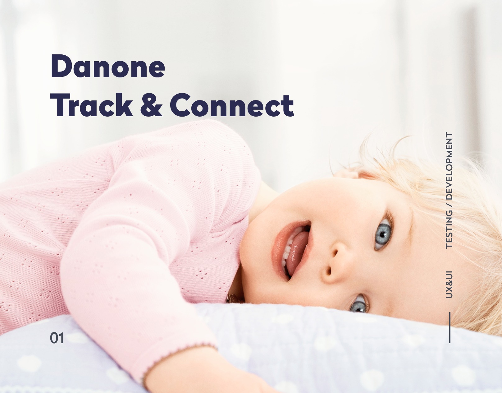 Danone Track & Connect – UX/UI Case Study
