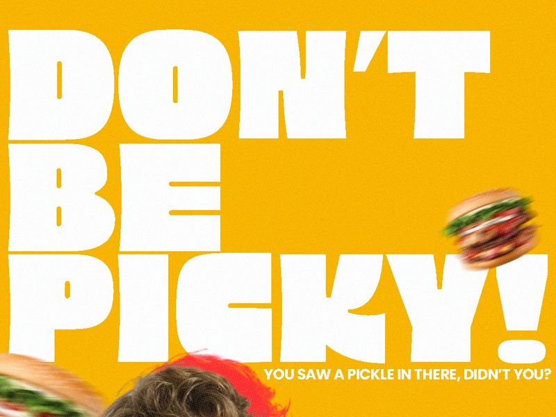 Don't Be Picky!