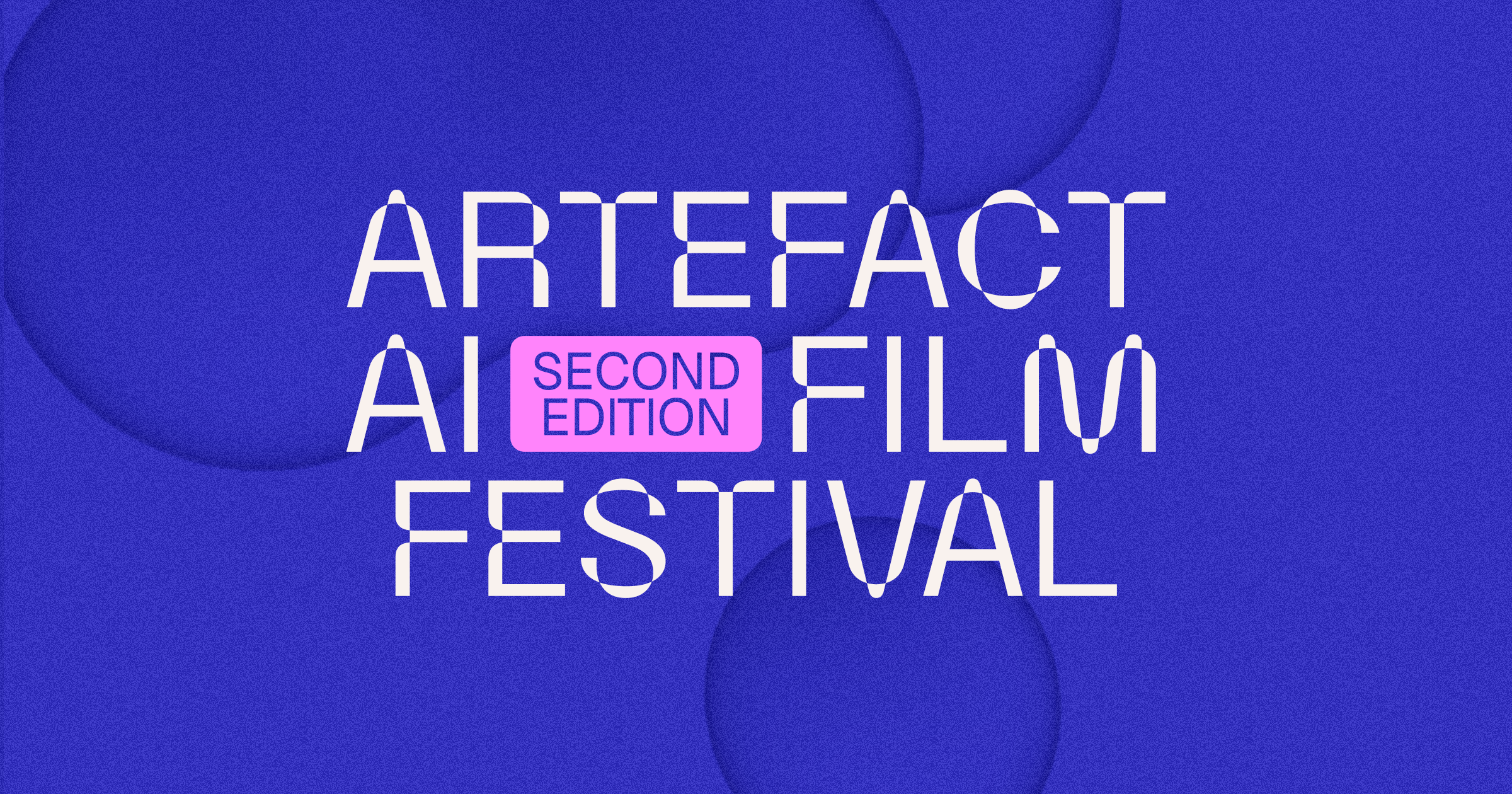 Artefact AI Film Festival - Second Edition | (Dis)play