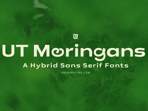 UT Moringans - A Hybrid Sans Serif