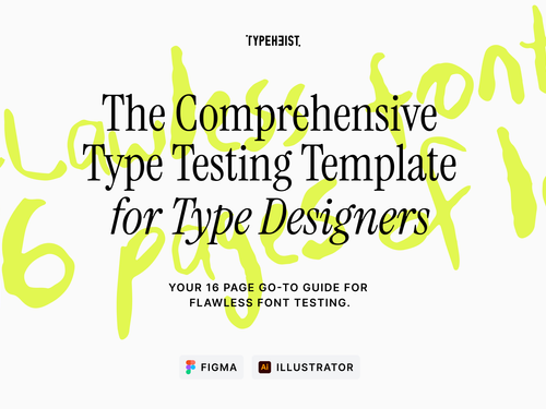 The Comprehensive Type Testing Template for Type Designers | Digital templates by TYPEHEIST
