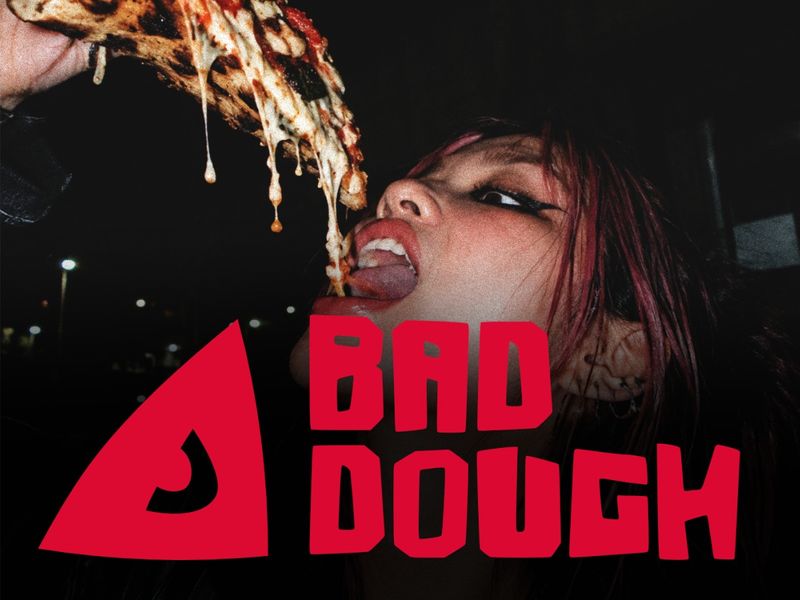 BAD DOUGH — Rebel Sourdough Pizza & Branding