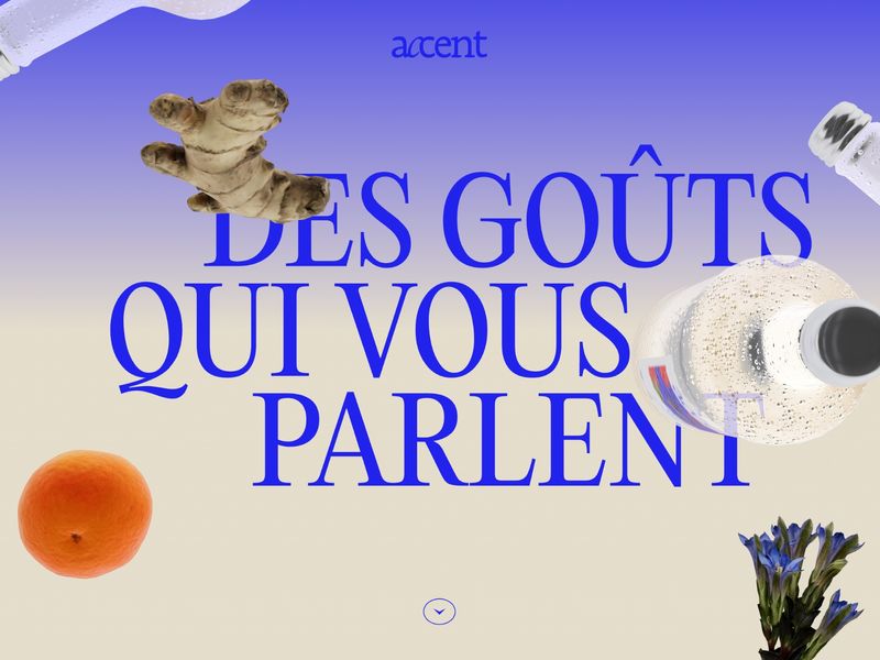 Accent — Des goûts qui vous parlent