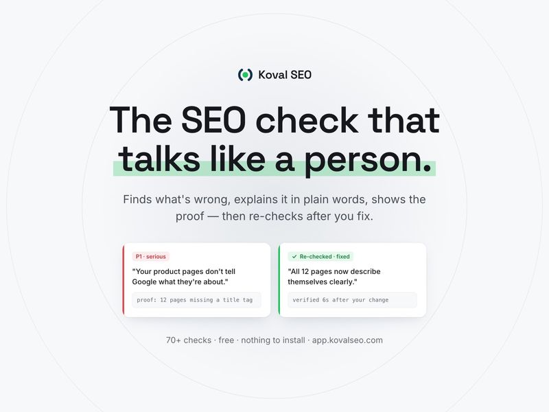 Koval SEO Console — An SEO Check That Talks Like a Person