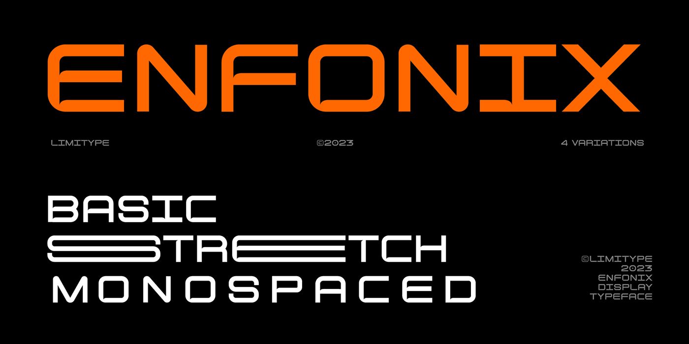 Enfonix - Stretch/Mono Font