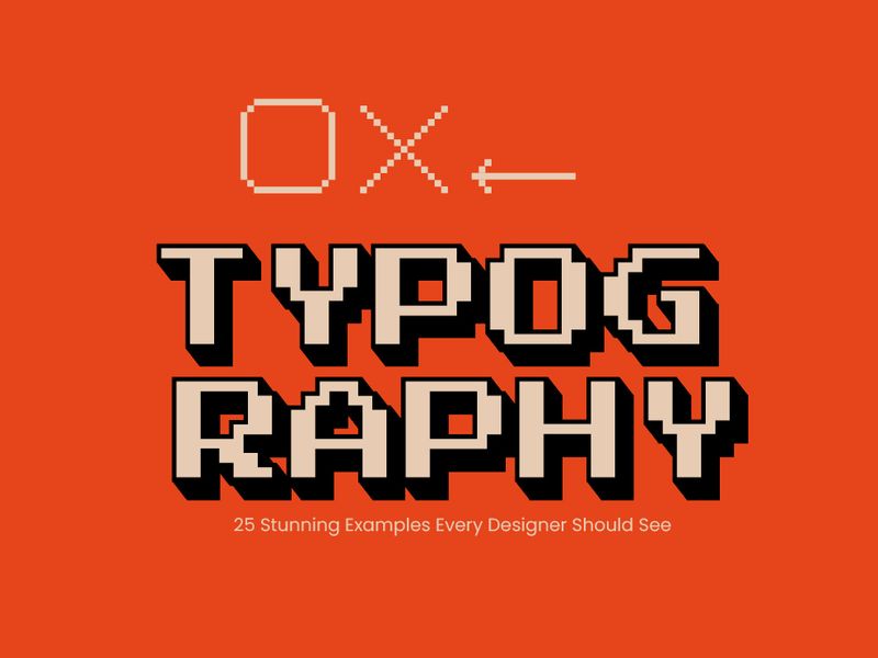 Typography Inspiration: 25 Stunning Examples Every Designer Should See