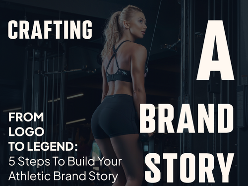 Sportswear & Athleisure Branding: Your Brand's Story