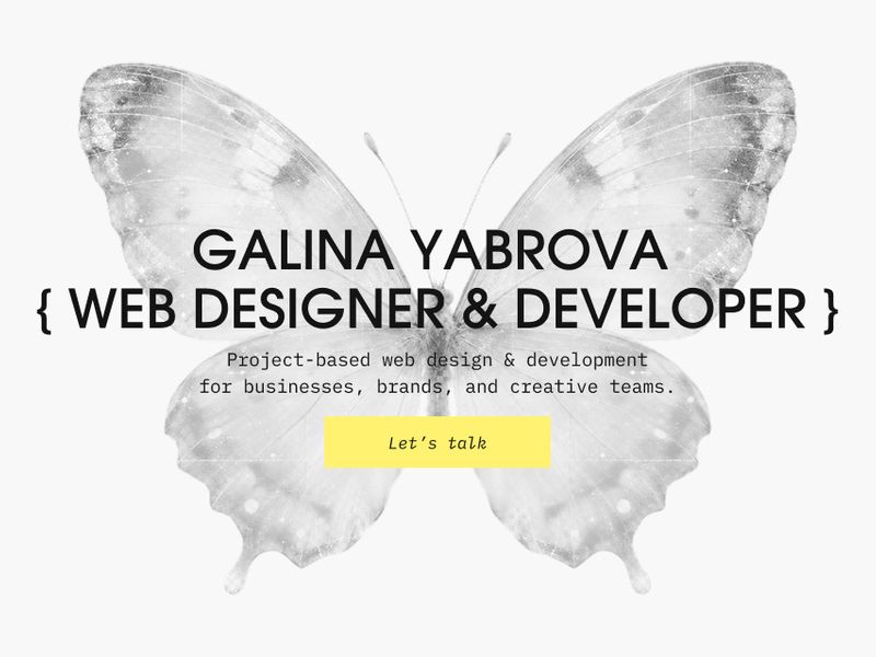 Galina Yabrova — Web Designer & Developer