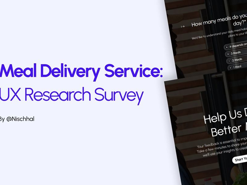 Meal Delivery Service: UX Research Survey