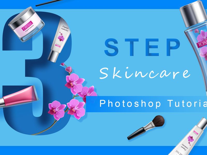3-Step Skincare Routine – Photoshop Concept Design