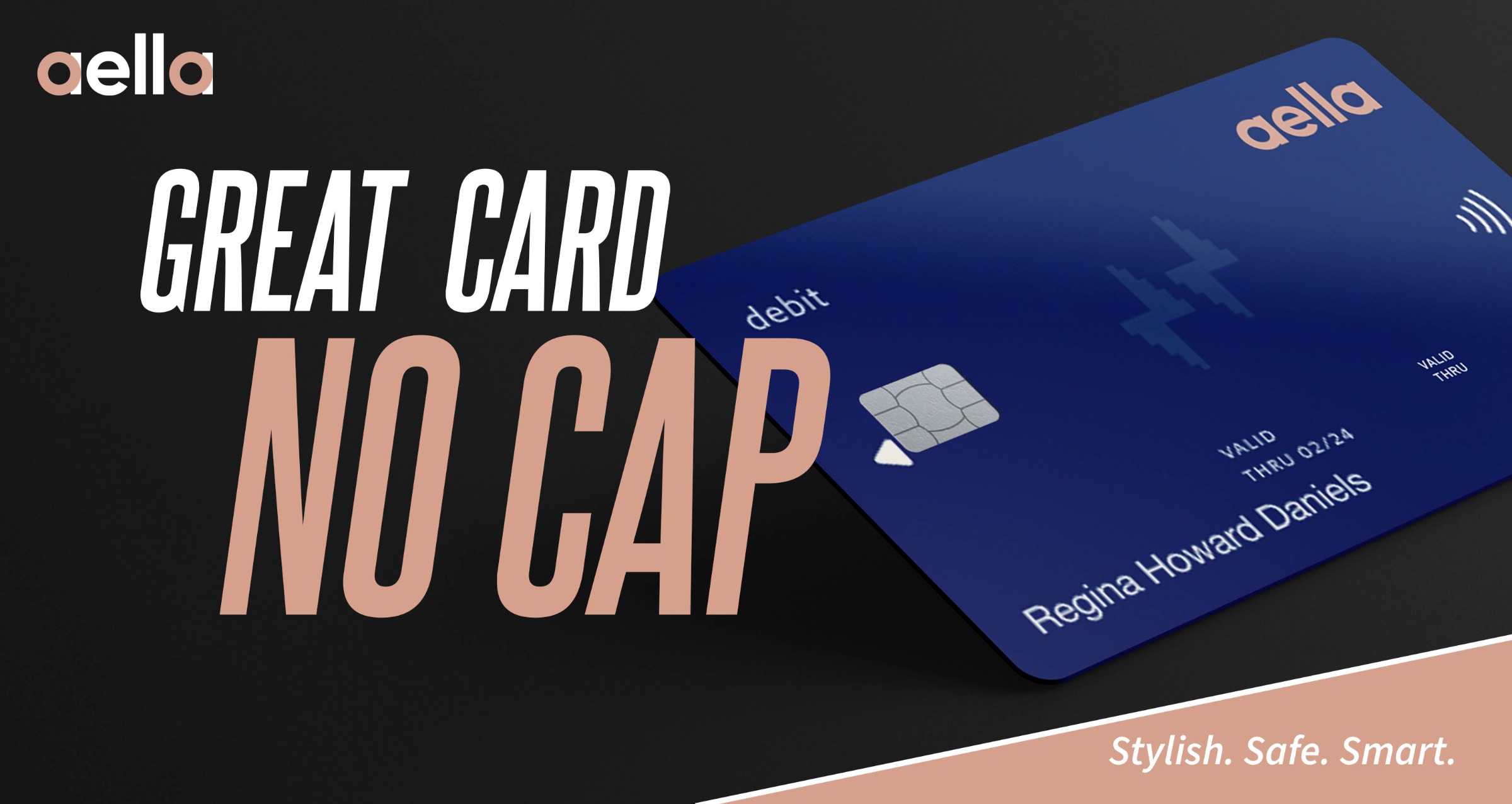 Integrated Marketing Campaign for Aella Card Image 1