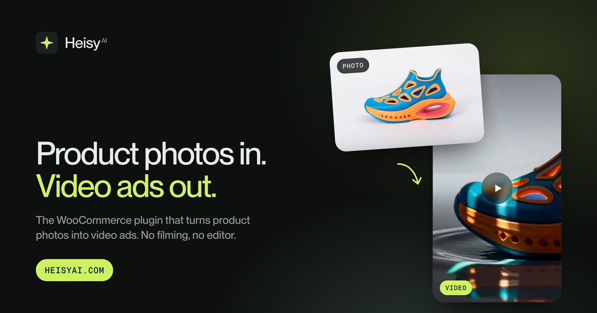 Heisy — AI product videos for WooCommerce, from your product photos Image 1