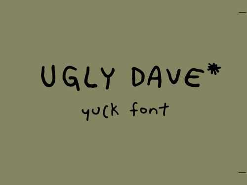 Ugly Dave Yuck Font | TYPEHEIST Fonts