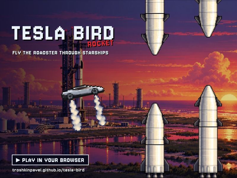 GitHub - troshkinpavel/tesla-bird: Flappy-Bird-style pixel-art game inspired by the new Tesla Roadster's thruster-powered flight at its Oct 16, 2026 unveiling: fly the Roadster through Starship rocket pillars. Vanilla JS + canvas, night/day themes, fills any screen · GitHub