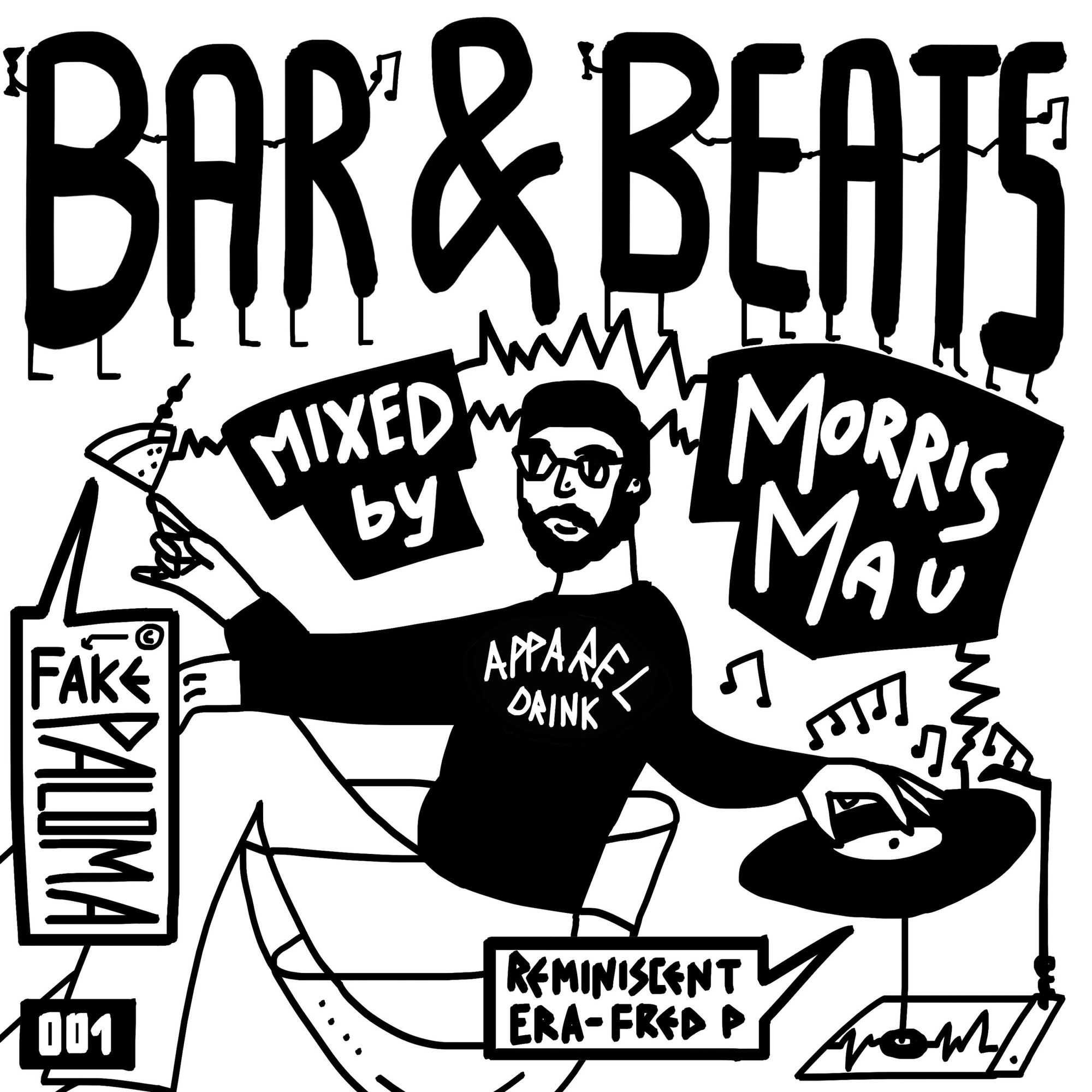 Bar & Beats #01: Fake Paloma (mixed by Morris Mau) - Apparel Music
